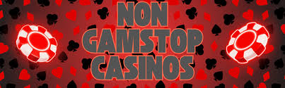 Exploring the World of Non-Gamstop Casinos