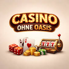 Online Casino ohne OASIS – Spielspaß ohne Grenzen