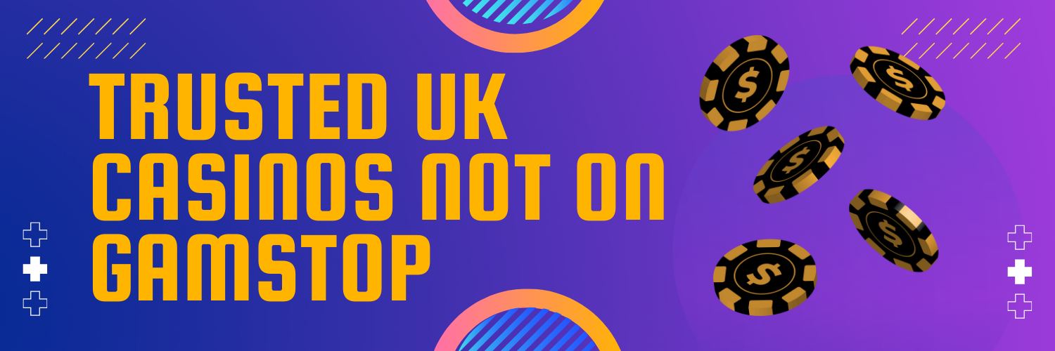 Exploring Casinos Not Regulated by GamStop -1670753090