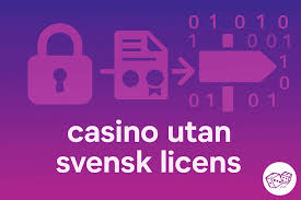 Online Casino utan Svensk Licens Fördelar och Risker