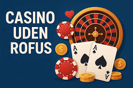 Casino Online Uden om Rufus - Muligheder og Fordele