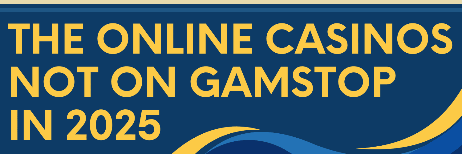 Discovering Non-Gamstop Casinos A Guide to Unrestricted Gaming
