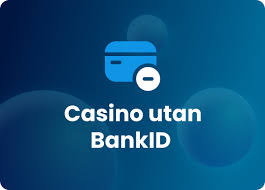Svenska Casinon Utan BankID En Guide till Spelupplevelser utan Registrering Svenska Casinon Utan BankID En Guide till Spelupplevelser utan Registrering